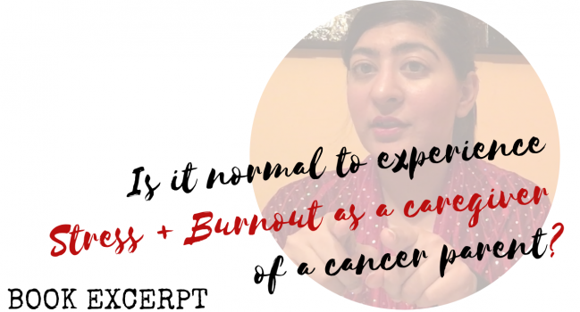What is Normal to Expect and Experience as a Caregiver of a Cancer Parent | Real Story