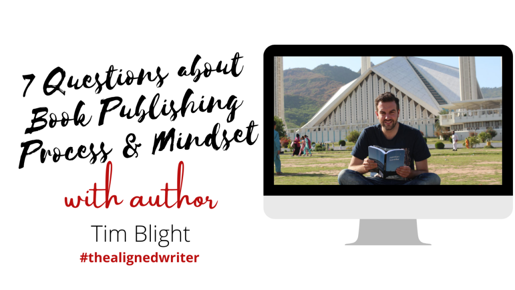 7 Questions Author Interview on Book Publishing Process with Tim Blight