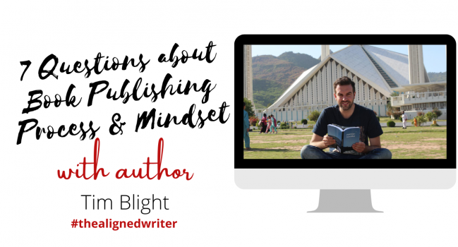 Author Interview with Tim Blight: 7 Questions about Book Publishing Process & Mindset